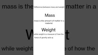 what is weight and mass | difference between mass and weight | mass and weight |