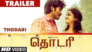 Thodari Official Trailer 2 || Dhanush,Keerthy Suresh || Prabu Solomon, D Imman ||Tamil Movie 2016