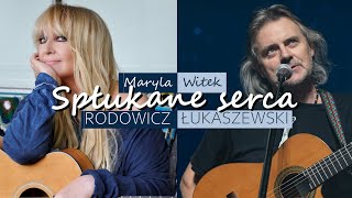 Maryla Rodowicz \u0026 Witek Łukaszewski - Spłukane serca