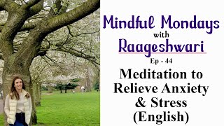 Meditation to Relieve Anxiety & Stress | Mindful Mondays | Fit Tak