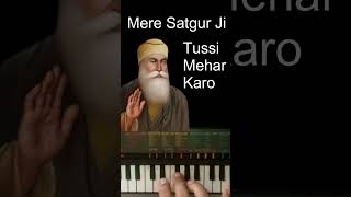 shorts | Mere Satguru Ji Tussi Mehar Karo | Radha Soami Shabad Kirtan | Harmonium |