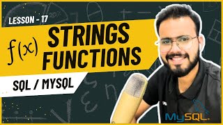 String Functions in Sql / Mysql | Concat, Replace, SubString, Trim, Lower, Upper in Mysql / Sql