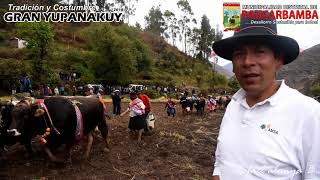 PAUCARBAMBA   GRAN YUPANAKUY 2018  ..Costumbre y Tradición. ¡ ORGULLO DE PAUCARBAMBA!