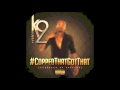 K2 - CoppedThatGotThat