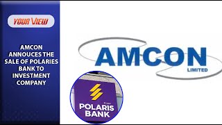 How The Sale Of Polaris Bank Will Affect Customer's Money | VIDEO