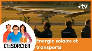 Energie solaire et transports : Les aventuriers du solaire - C'est pas sorcier [Intégrale]