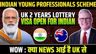 Indian Young Professional Scheme | UK Youth mobility visa | Indian Young Professional Scheme