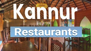 Top 10 Best Restaurants to Visit in Kannur | India - English