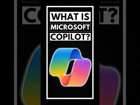 What is Microsoft Copilot? (Explained in 1 minute)