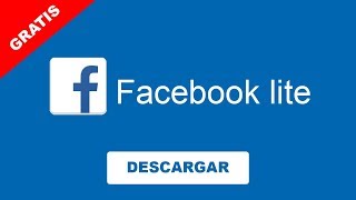 🔥✔️ FACEBOOK LITE gratis - 2019 actualizado