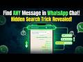 How to Search in WhatsApp Conversation - Detailed Tutorial