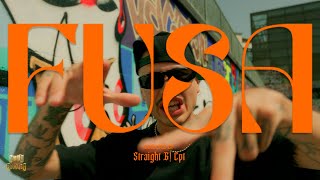 Straight G! CPT -  Fusa (Videoclip Official) @chiatorecords