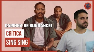 SING SING - Novo filme da A24 é TUDO ISSO mesmo? | Crítica