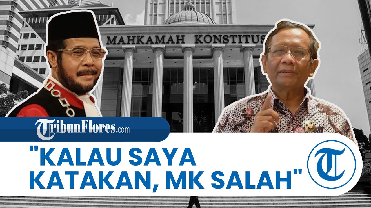 Mahfud MD Sebut Keputusan MK Soal Batas Usia Capres-Cawapres Secara ...