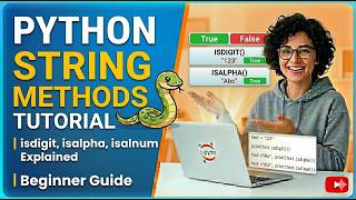 Python isdigit(), isalpha(), isalnum() Tutorial | String Methods Explained