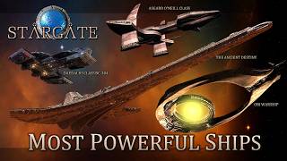 The 10 Most Powerful Warships of the Stargate Universe