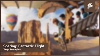 Soaring: Fantastic Flight | Tokyo DisneySea | Theme Park Music