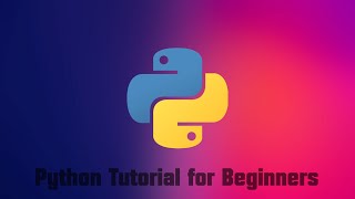 Learn Python: Python Tutorial for Beginners