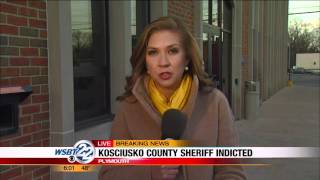 Evening update: Kosciusko County sheriff indicted