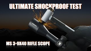 Shockproof Test DISCOVERYOPT MS 3-9X40 Rifle Scope