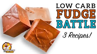 Low Carb FUDGE BATTLE - The BEST Keto Fudge Recipe?