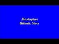 Masterpiece (Obra Maestra) - Atlantic Starr (Lyrics - Letra)