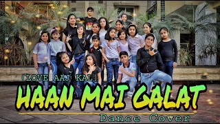 #HaanMainGalat #TheAnshh  Haan Main Galat - Love Aaj Kal || Dance cover by Kids