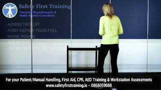 How to Push & Pull trolleys when manual handling by Safety First Training.