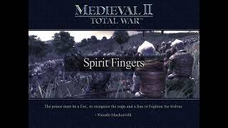 Medieval II: Total War Soundtrack - Spirit Fingers