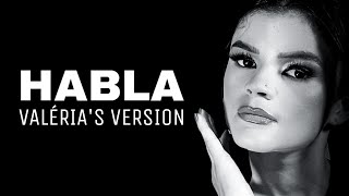 Valéria Almeida - HABLA (Valéria's Version) |  Music