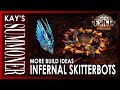 PoE 3.16 - Infernal Legion Skitterbots - More Build Ideas: Forbidden Shako/Dialla's Malefaction