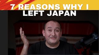 7 reasons why I left Japan
