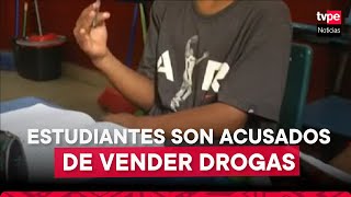 TRUJILLO: dos ESTUDIANTES son acusados de vender drogas