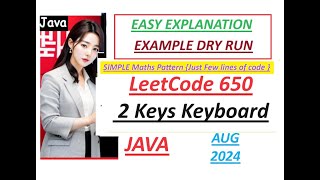 2 Keys Keyboard | Leetcode 650 | Maths Pattern | Java Code | Developer Coder