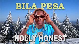 Holly Honest - Bila Pesa (Official Video Visualizer)