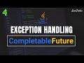 Java 8 CompletableFuture Exception Handling 🚀 | Hands-on Examples | Part 4 | @Javatechie