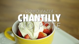 Como Fazer Chantilly SEM BATEDEIRA - Rápido e Prático  | Dicas \u0026 Técnicas | Gourmet a dois