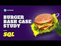 SQL CASE STUDY | BURGER BASH | Data Analysis Using SQL