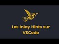 VS Code + Inlay Hints : Une Alternative Sérieuse à WebStorm ?