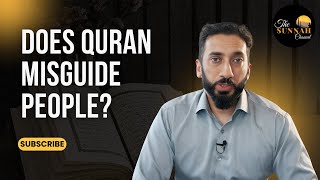 Does Quran misguide people? | Nouman Ali Khan