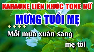 Liên Khúc Karaoke Tone Nữ MỪNG TUỔI MẸ Nhạc Sống Khánh My | Dễ Hát Nhất