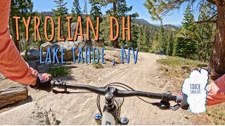 Tyrolian Downhill in 4K - the Best North Tahoe Shuttle