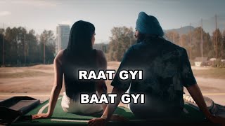 raat gayi baat gayi jordan sandhu | raat gayi baat gayi song jordan sandhu