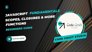 Ep4 - Exploring Scopes, Closures and Functions: JavaScript Fundamentals