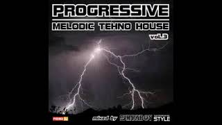 Progressive  Melodic Techno House 3 Live Mixed By DJ Maxxboy