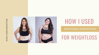 How Feeling My Emotions Helped me Lose Weight
