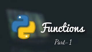 Python Functions || Part - 1 || Programming || Tech Cookie