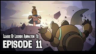 롤 단편 애니메이션 시즌2 에피소드 11 | LOL animation S2 episode 11