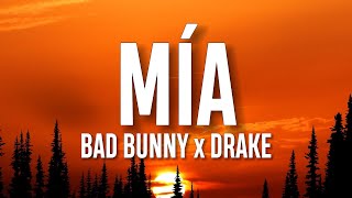 Bad Bunny, Drake - MIA (Letra/Lyrics)