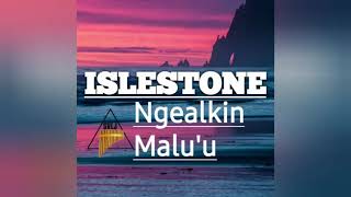 Islestone (Official music) Ngealkin Malu'u